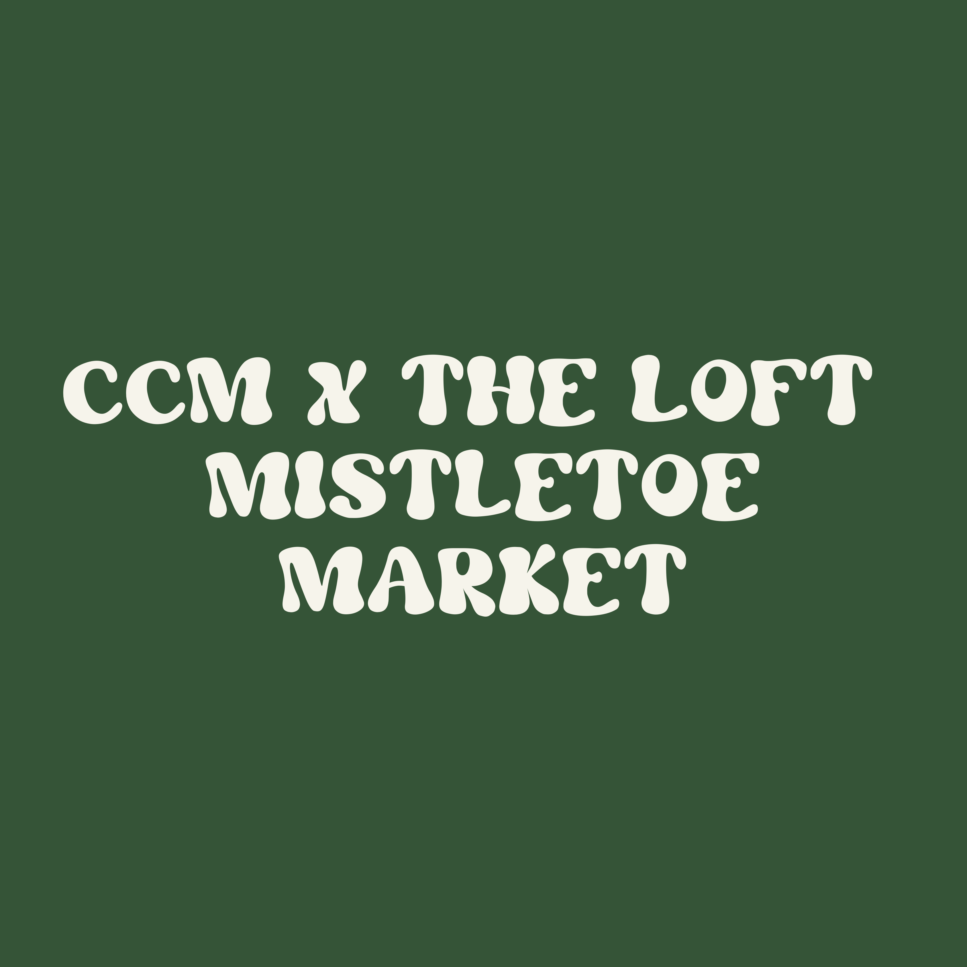 Creator’s Collective x The Loft "Mistletoe Market" logo