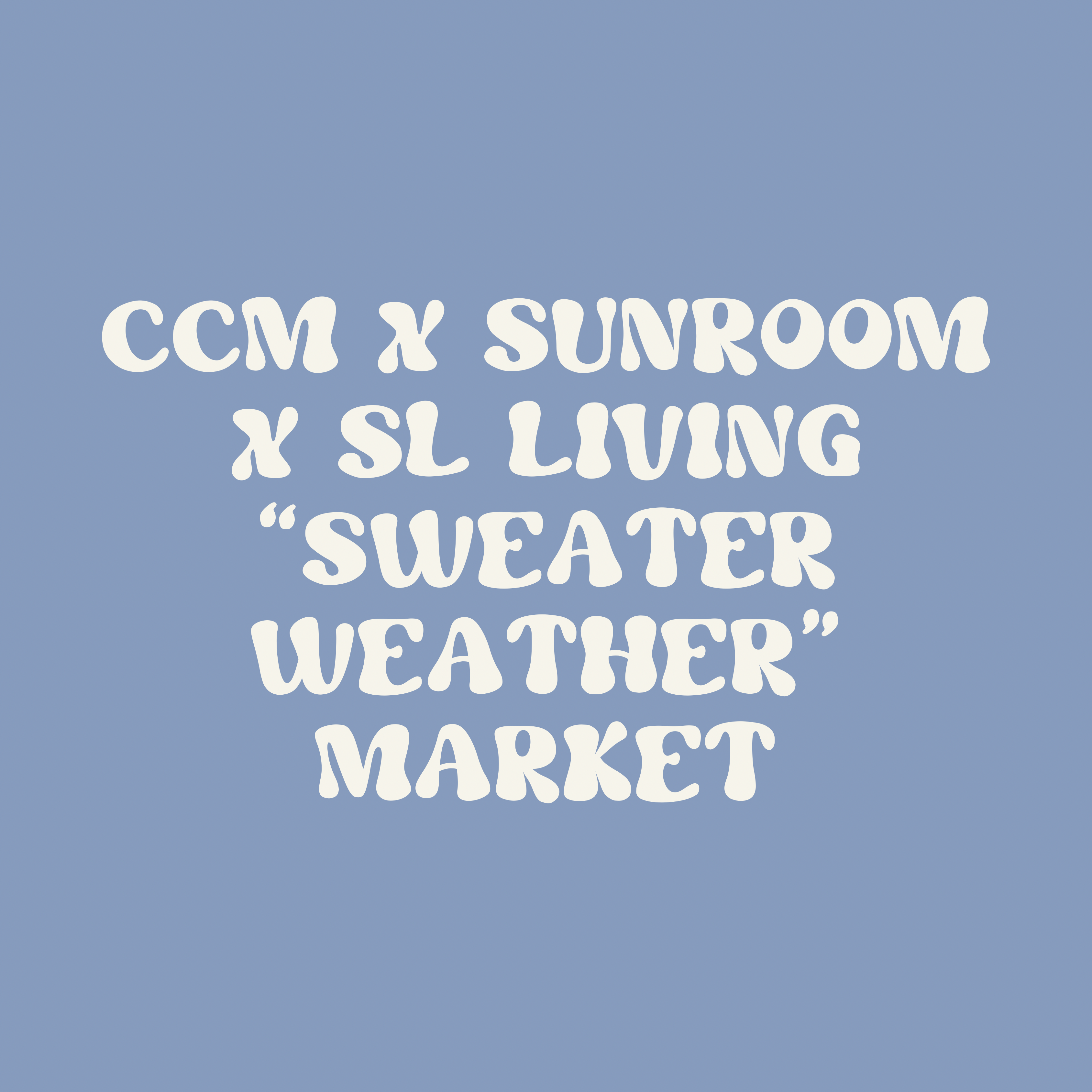 CCM x SL Crossing x Sunroom Coffee “Sweater Weather Market" logo
